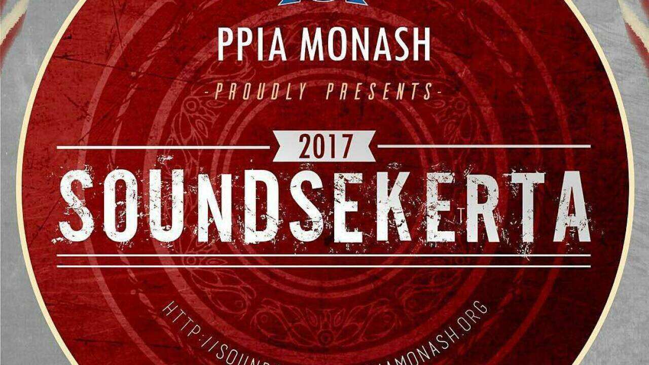 Soundsekerta 2017 - PPIA Monash